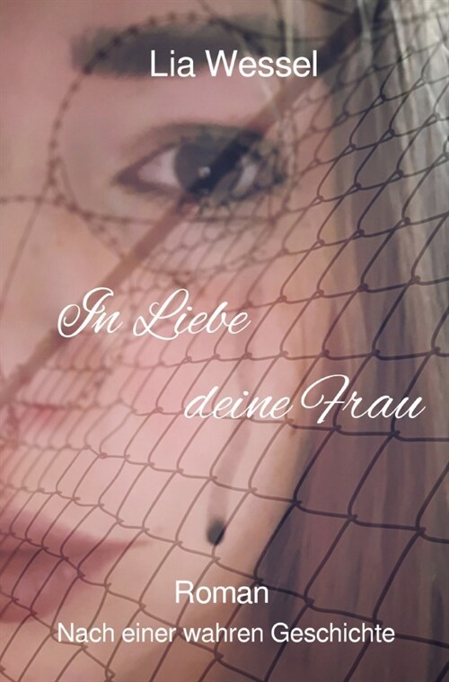 In Liebe deine Frau (Paperback)