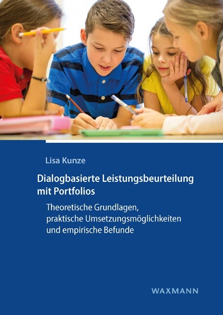 Dialogbasierte Leistungsbeurteilung mit Portfolios (Paperback)