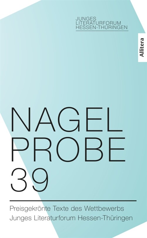 Nagelprobe 39 (Paperback)