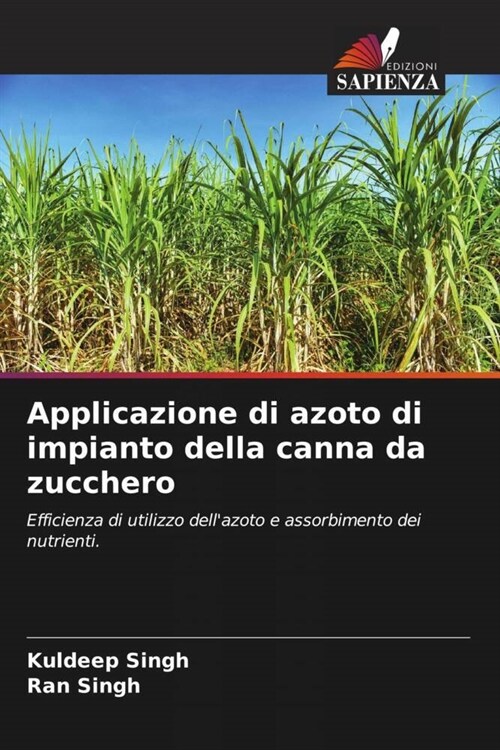 Applicazione di azoto di impianto della canna da zucchero (Paperback)