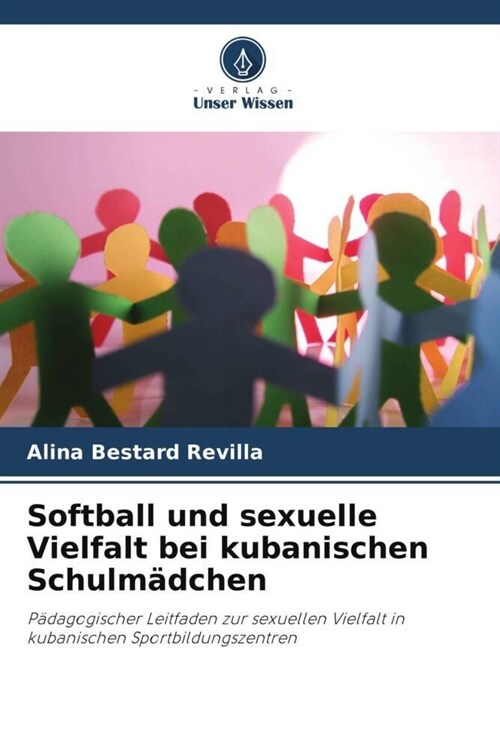 Softball und sexuelle Vielfalt bei kubanischen Schulmadchen (Paperback)