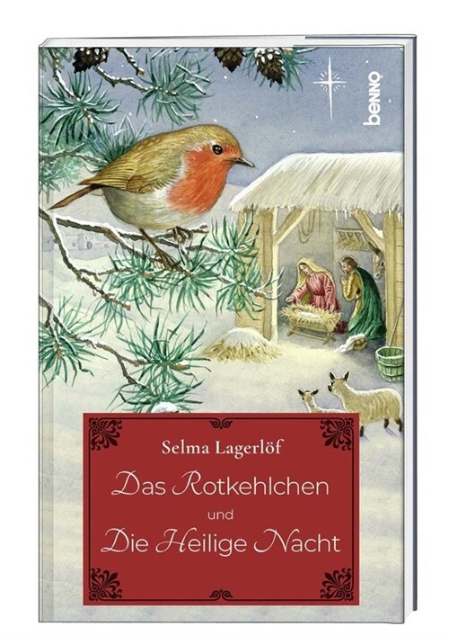 Das Rotkehlchen und Die heilige Nacht (Paperback)