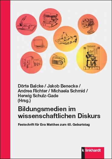 Bildungsmedien im wissenschaftlichen Diskurs (Book)