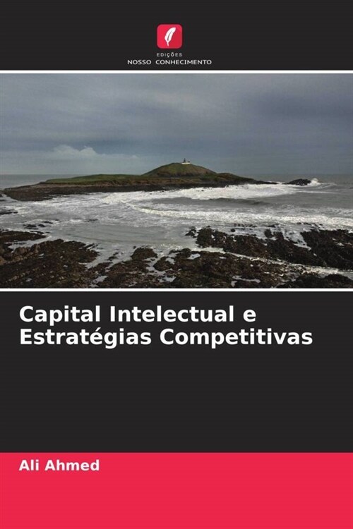 Capital Intelectual e Estrategias Competitivas (Paperback)