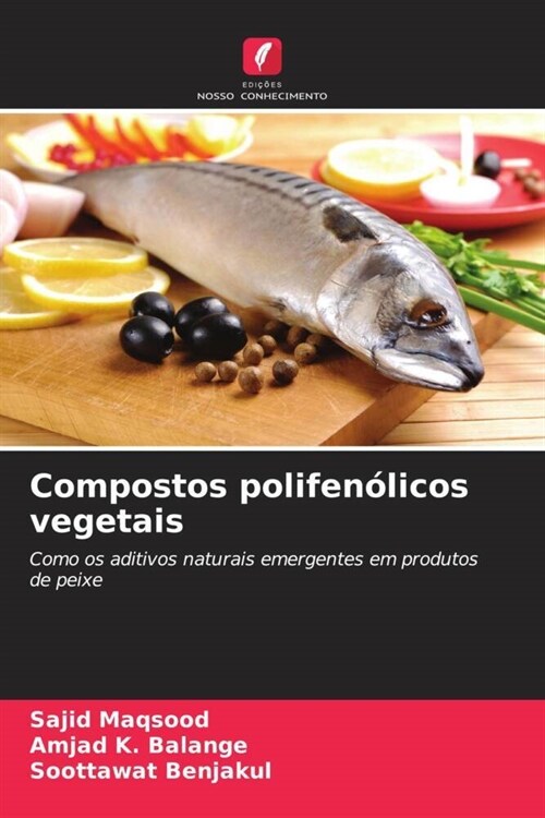 Compostos polifenolicos vegetais (Paperback)