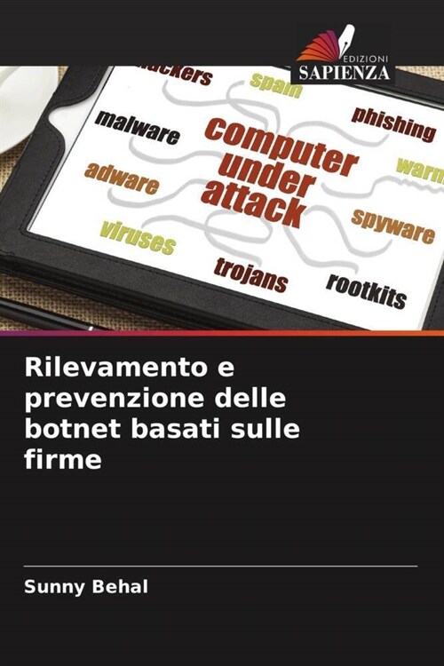 Rilevamento e prevenzione delle botnet basati sulle firme (Paperback)