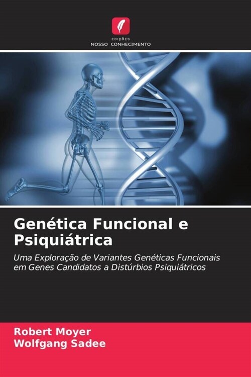 Genetica Funcional e Psiquiatrica (Paperback)
