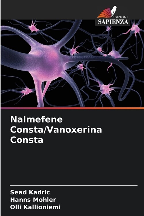 Nalmefene Consta/Vanoxerina Consta (Paperback)