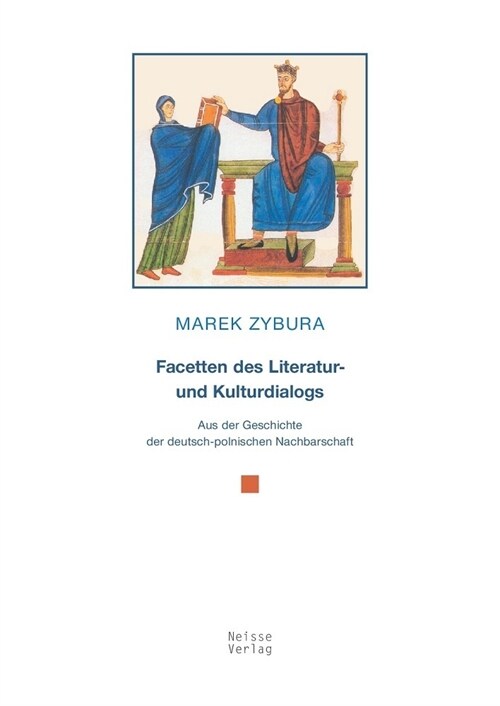 Facetten des Literatur- und Kulturdialogs (Hardcover)