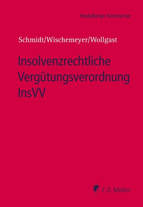 Insolvenzrechtliche Vergutungsverordnung InsVV (Paperback)