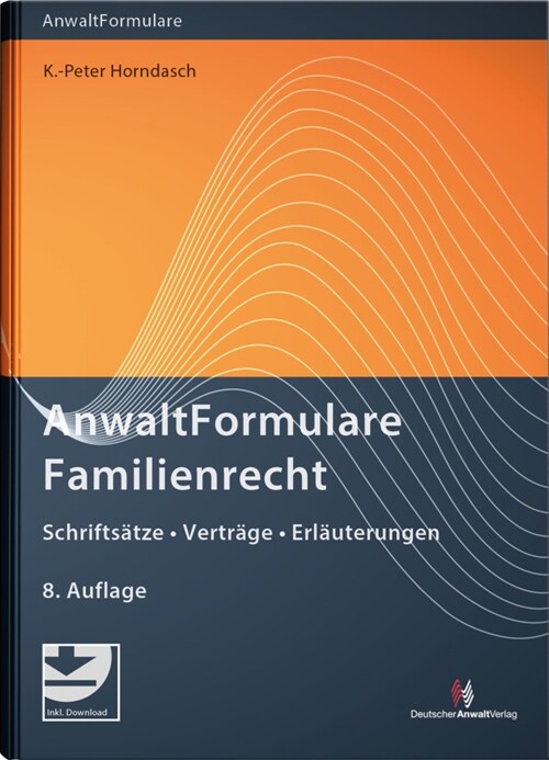 AnwaltFormulare Familienrecht (Hardcover)