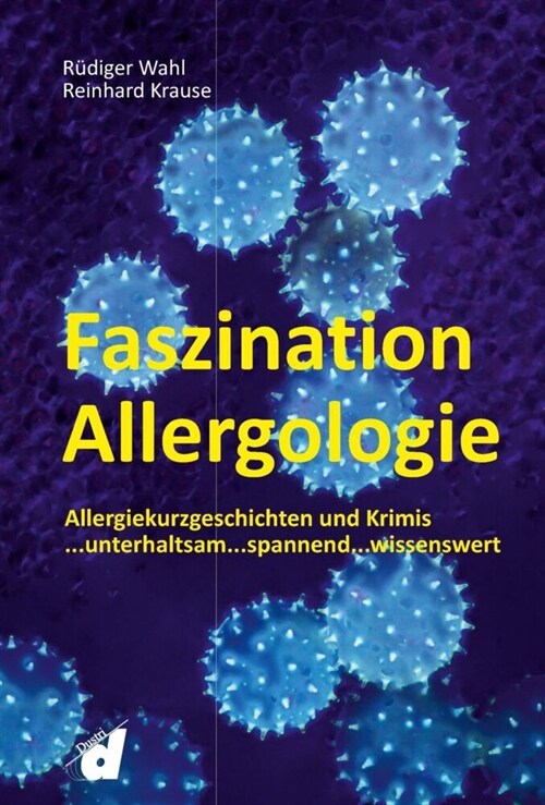 Faszination Allergologie (Paperback)