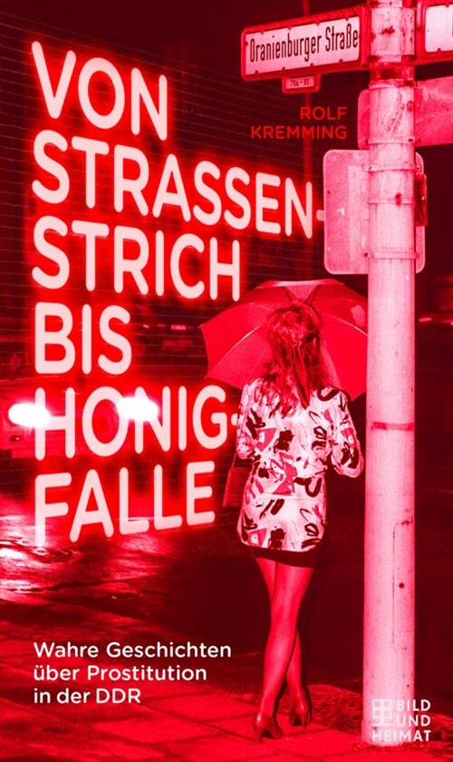 Von Straßenstrich bis Honigfalle (Paperback)