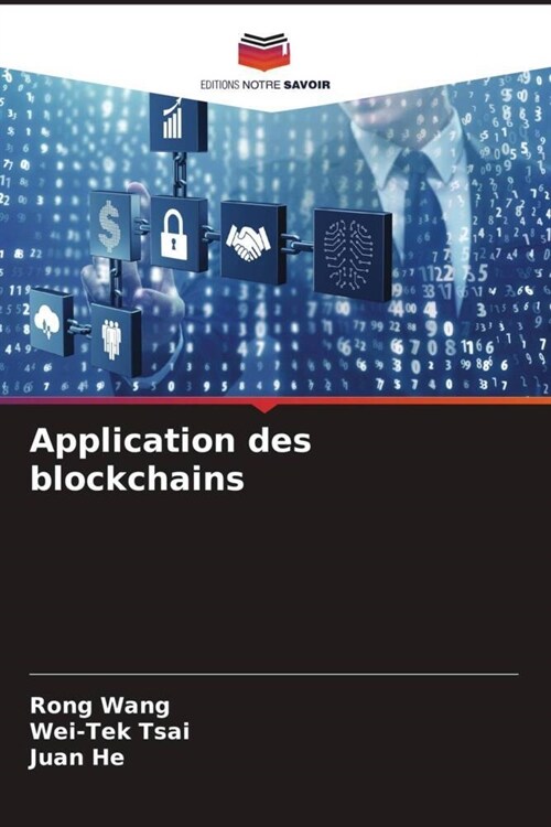 Application des blockchains (Paperback)