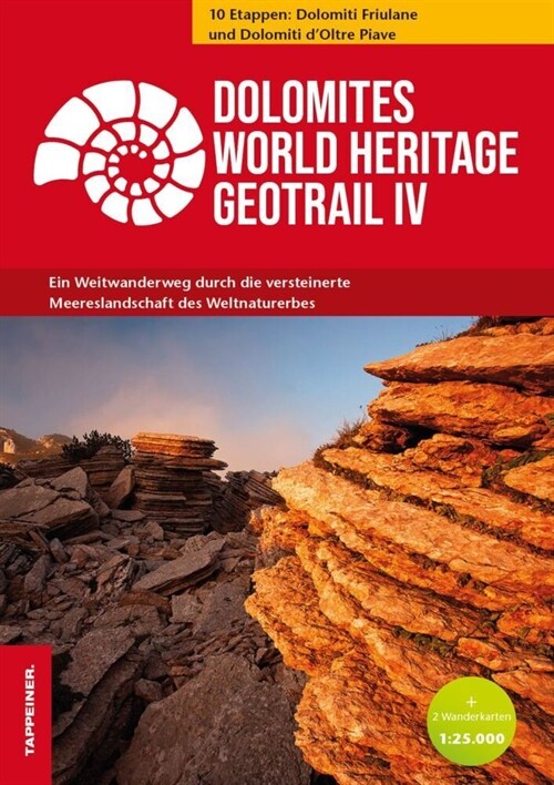 Dolomites World Heritage Geotrail IV, m. 1 Buch, m. 2 Karte (Paperback)