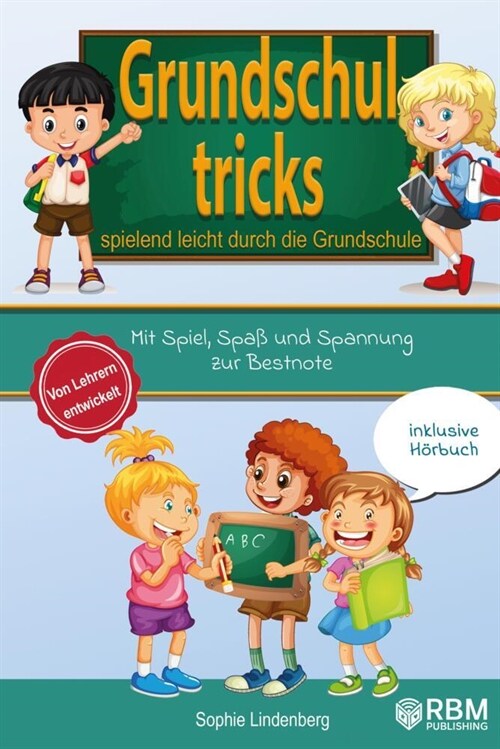 Grundschultricks - Spielend leicht durch die Grundschule (Hardcover)