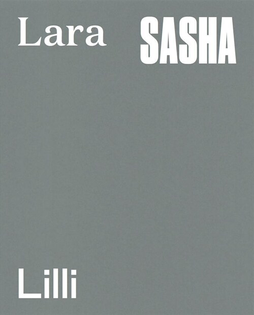 Hanna Putz: Lara, Sasha, Lilli, 3 Teile (Hardcover)