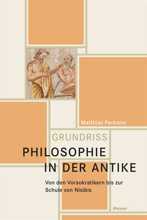 Philosophie in der Antike, m. 1 Buch (Hardcover)