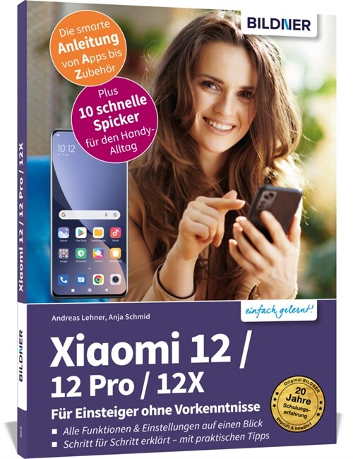 Xiaomi 12 / 12 Pro / 12X - Alle Modelle  - Fur Einsteiger ohne Vorkenntnisse (Paperback)