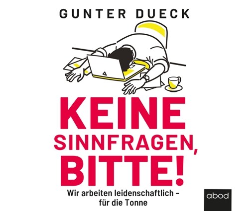 Keine Sinnfragen, bitte!, Audio-CD (CD-Audio)