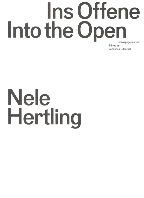 Ins Offene / Into the Open (Hardcover)