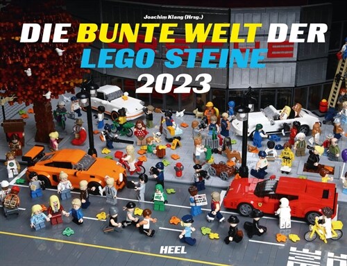 Die bunte Welt der LEGO® Steine 2023 (Calendar)