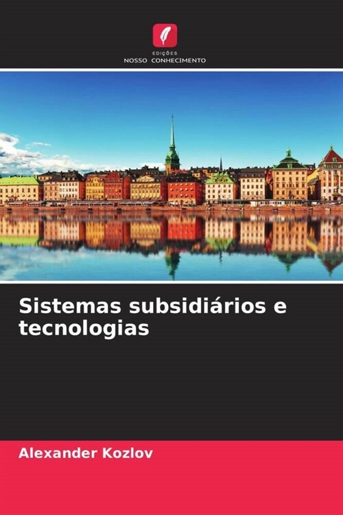 Sistemas subsidiarios e tecnologias (Paperback)