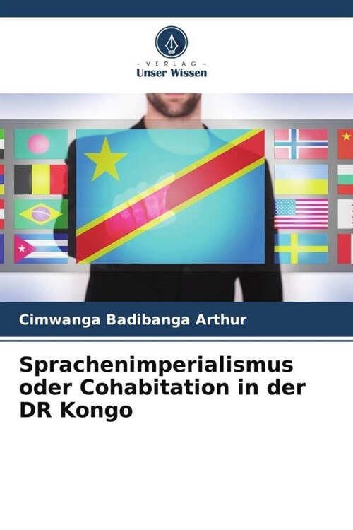 Sprachenimperialismus oder Cohabitation in der DR Kongo (Paperback)