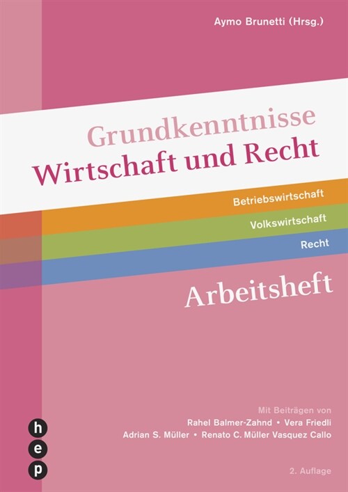 Grundkenntnisse Wirtschaft und Recht Arbeitsheft (Print inkl. eLehrmittel, Neuauflage 2022) (Paperback)