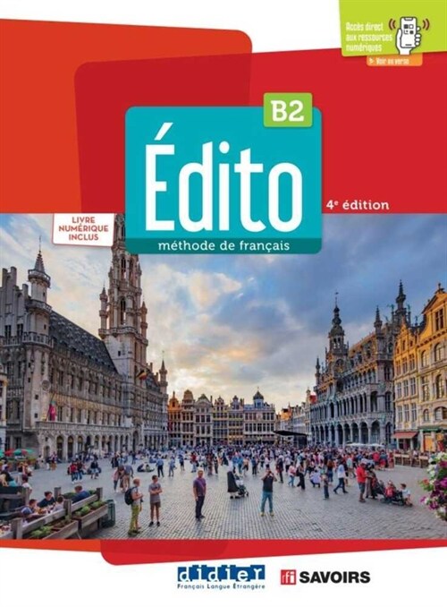 Edito B2, 4e edition (Paperback)