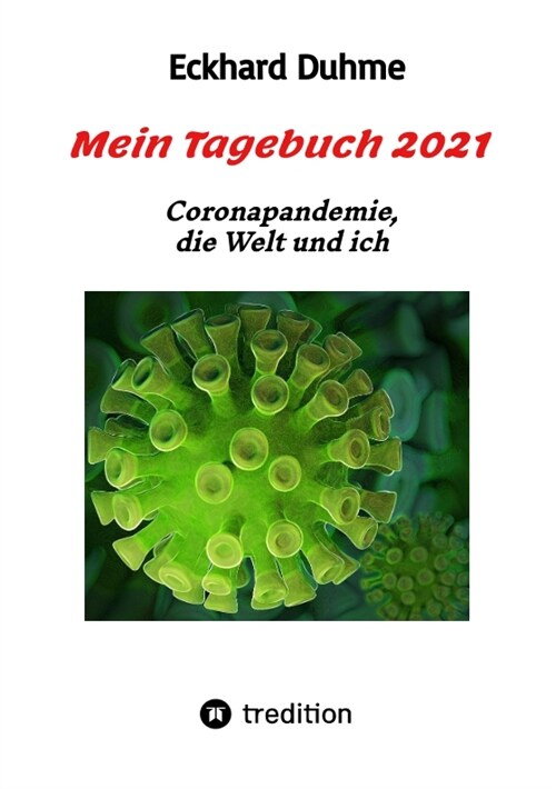 Mein Tagebuch 2021 (Paperback)