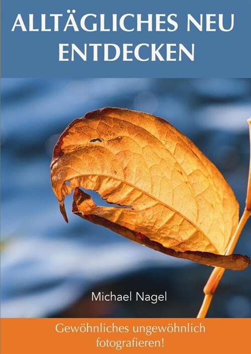 ALLTAGLICHES NEU ENTDECKEN (Paperback)