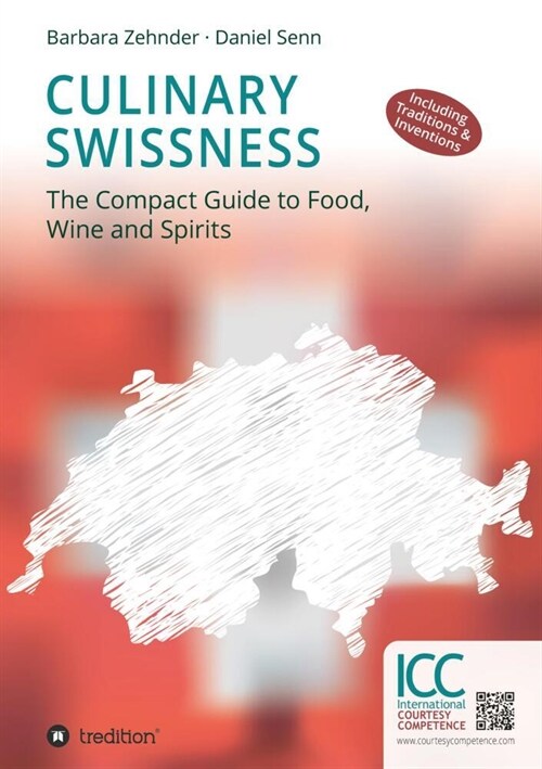 Culinary Swissness (Paperback)