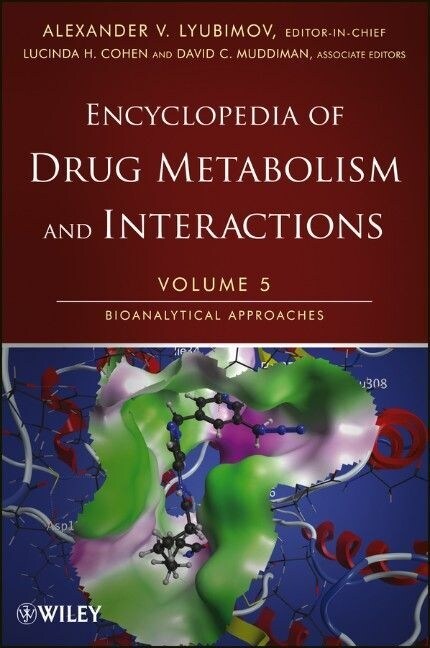 Encyclopedia of Drug Metabolism and Interactions (Hardcover)