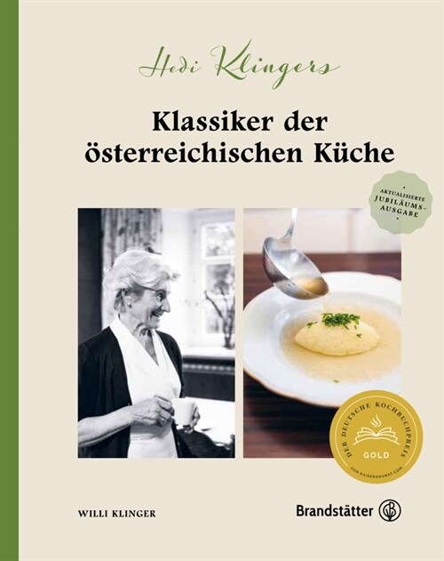 Hedi Klingers Klassiker der osterreichischen Kuche (Hardcover)