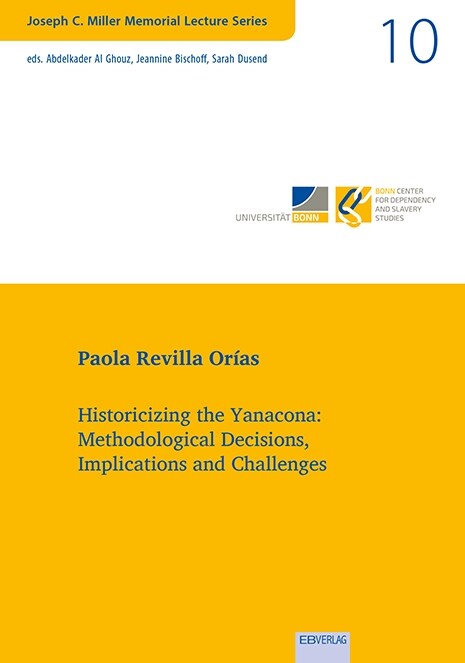Historicizing the Yanacona (Book)