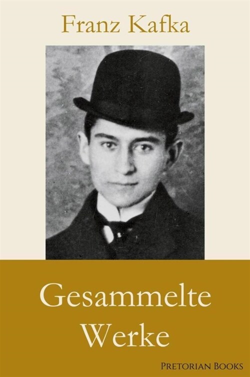 Franz Kafka: Gesammelte Werke (Paperback)