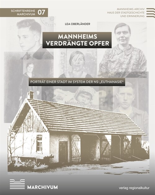 Mannheims verdrangte Opfer (Hardcover)