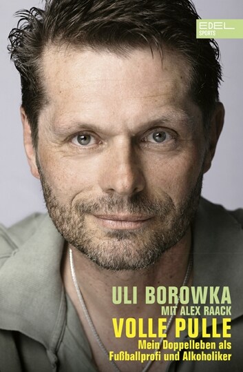 Uli Borowka: Volle Pulle (Paperback)