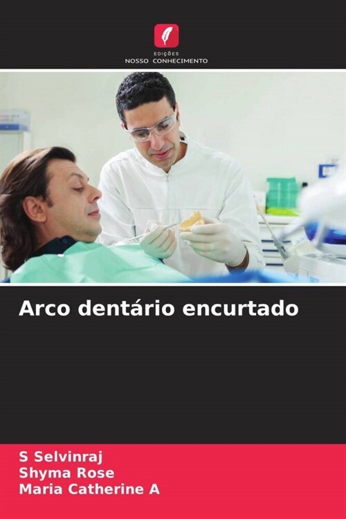 Arco dentario encurtado (Paperback)