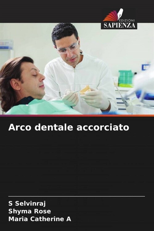 Arco dentale accorciato (Paperback)