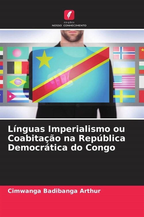 Linguas Imperialismo ou Coabitacao na Republica Democratica do Congo (Paperback)