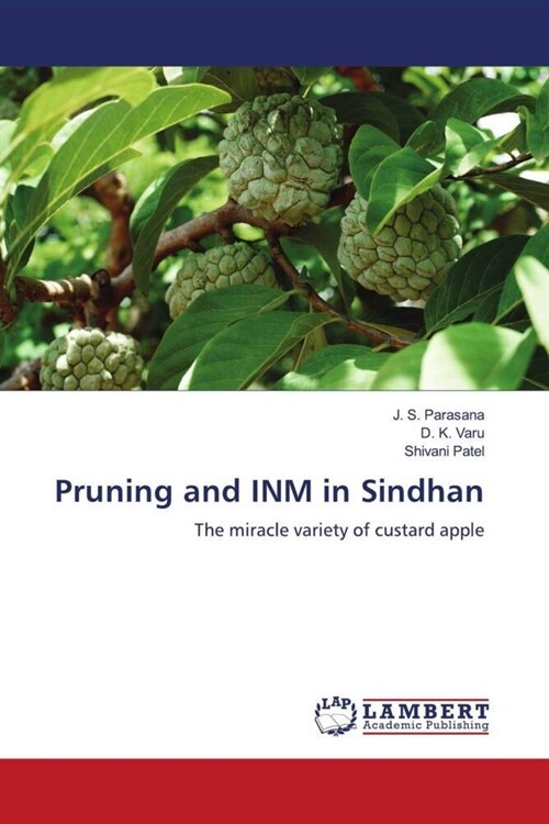 Pruning and INM in Sindhan (Paperback)