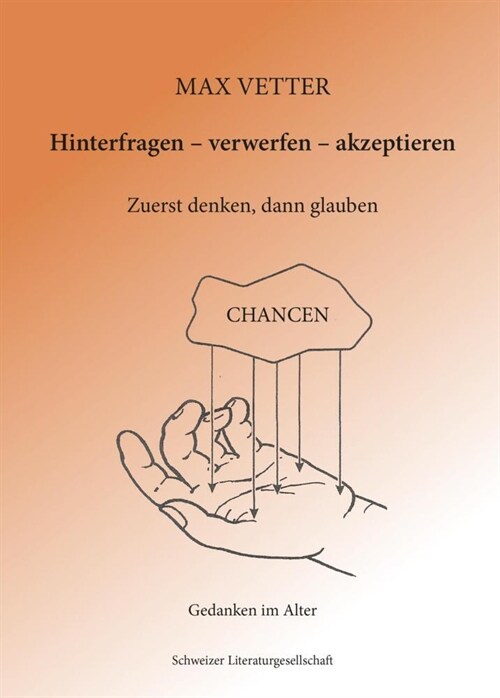 Hinterfragen - verwerfen - akzeptieren (Hardcover)