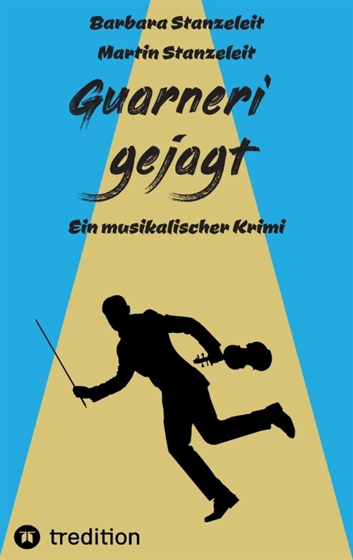 Guarneri gejagt (Paperback)