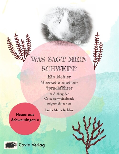 Was sagt mein Schwein (Paperback)