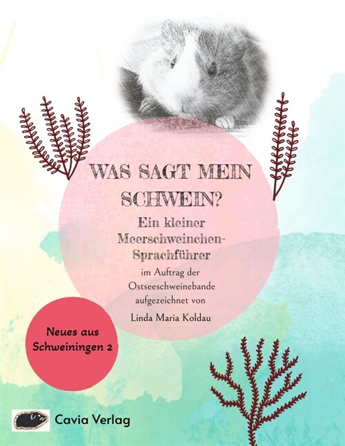 Was sagt mein Schwein (Paperback)