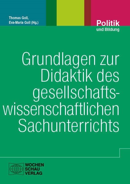 Grundlagen zur Didaktik des gesellschaftswissenschaftlichen Sachunterrichts (Paperback)