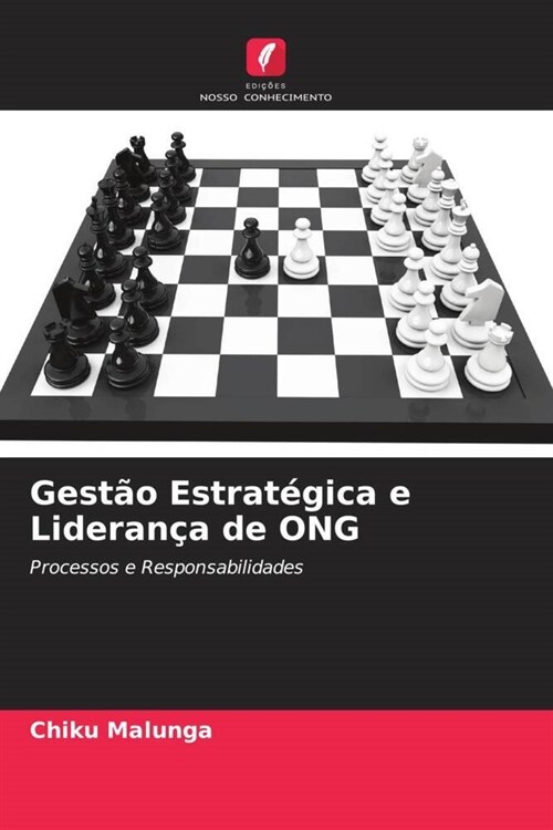 Gestao Estrategica e Lideranca de ONG (Paperback)