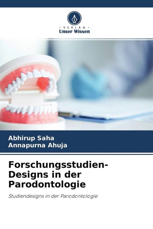 Forschungsstudien-Designs in der Parodontologie (Paperback)